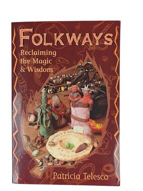 Folkways Patricia Telesco Paperback 1995 First Edition Magic & Folklore